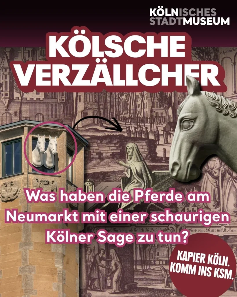 Beitrag „Kölsche Verzällcher – Was haben die Pferde am Neumarkt mit einer schaurigen Kölner Sage zu tun?“